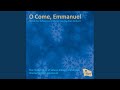 O come emmanuel 2 advent responsory i