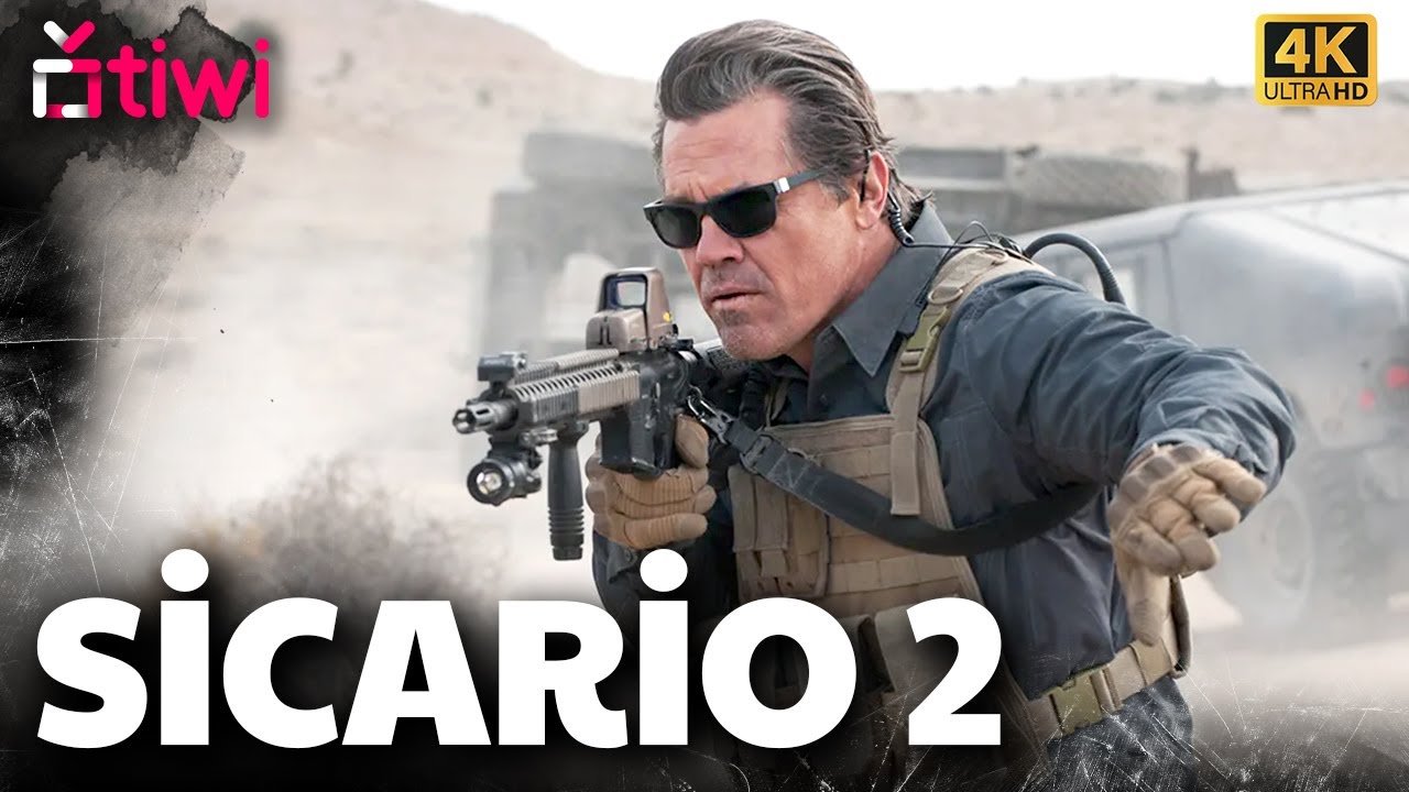 Sicario 2: Soldado | Türkçe Altyazılı Aksiyon 4K - Tiwi - YouTube