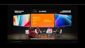 New! Design Futures Forum 2024: Design for the Future of Care (Segment 3)