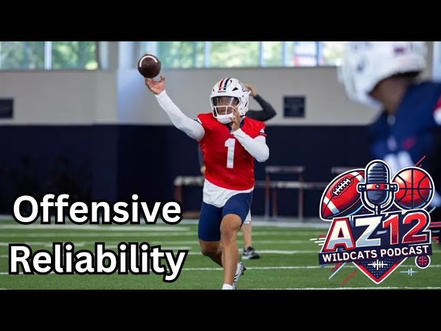 Can The Arizona Wildcats Rely On Noah Fifita And The Offense To Win Games?