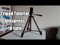 Tripod Aliexpress just for 10 EURO