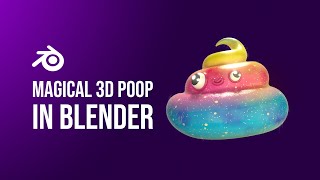Magical 3D Unicorn Poop in Blender!