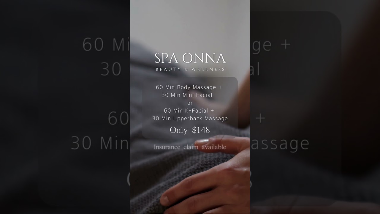 Spa Onna's Premium Massage Promo!! Direct-billing or invoice available!!! 프로모션 마사지 서비스 보험청구가능!!