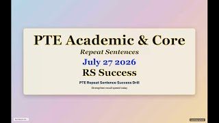 Master 79+ in PTE Repeat Sentence | Day 27, July 2026 - Real Exam Questions