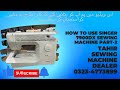 How to use singer 7900dx sewing machine part 2