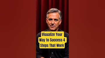 Visualize Your Way to Success 4 Steps That Work. #motivation #inspiration