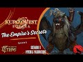 FFXIV TTRPG - Actual Play - Kupo Quest Eorzea - The Empire's Secrets - Episode 8