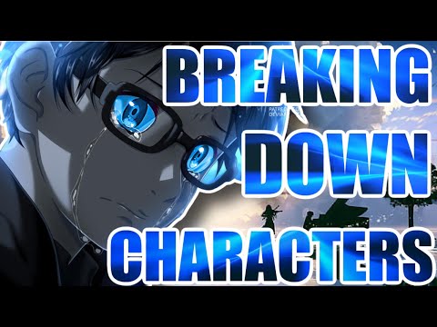 Breaking Down How To Play A Character!