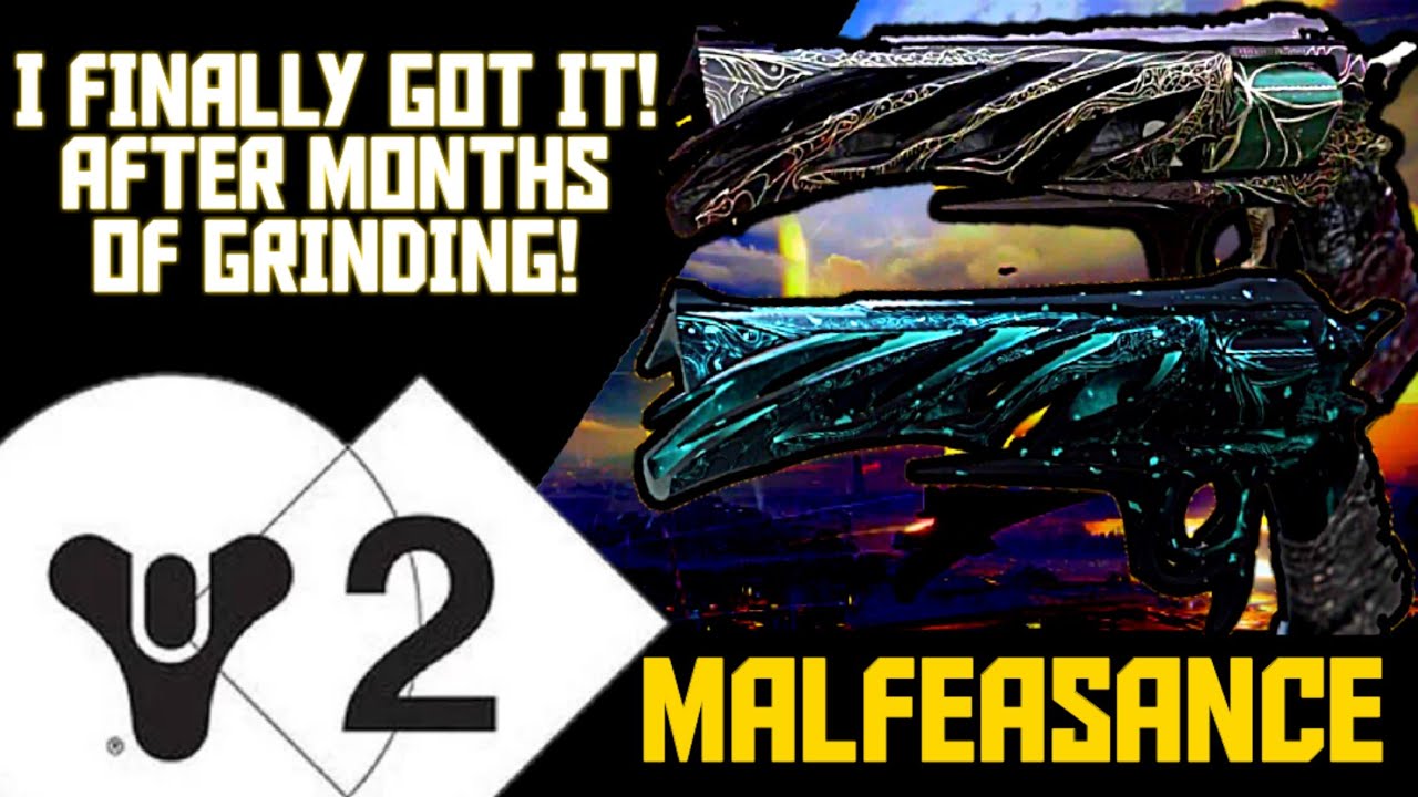 DESTINY | MALFEASANCE FULL QUEST DESTINY 2 FORSAKEN EXOTIC HANDCANNON | I hate GAMBIT
