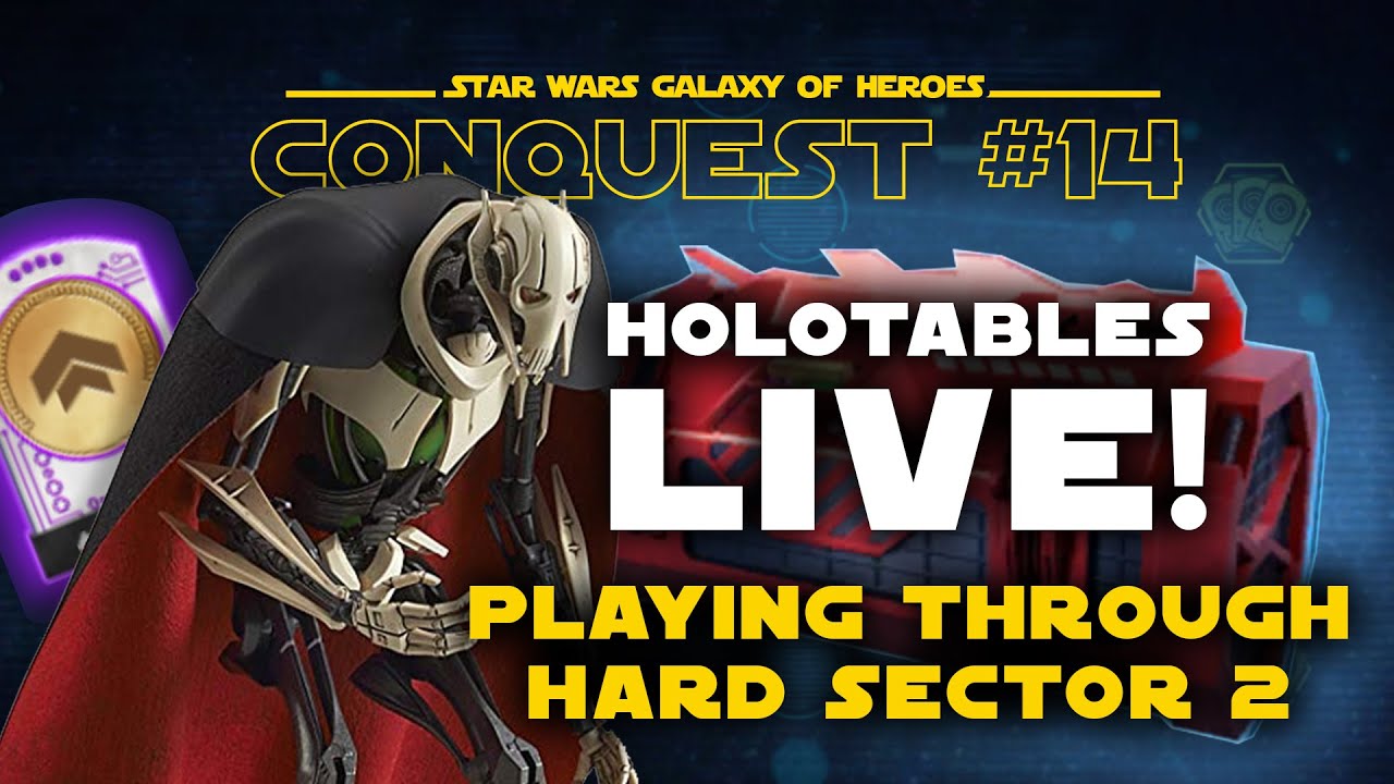 Hard Sector 2 - Live Playthrough | SWGOH Conquest #14