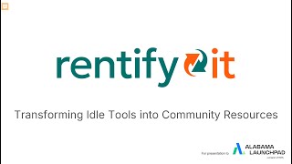 RentifyIt: 90-Second Startup Intro | Alabama Launchpad Pitch