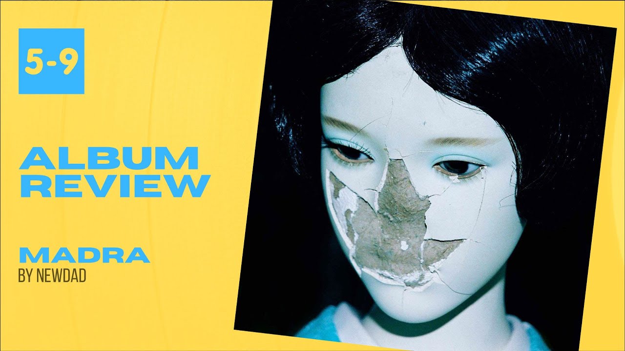 Album review: NewDad - MADRA - YouTube