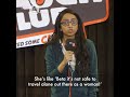 Solo traveling in india  standup comedy by sonali thakker