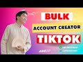How to Use Bulk TikTok Account Creator for Mass TikTok Account Registration