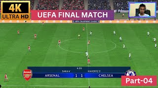 Part-04 ARSENAL V/S CHELSEA Final Match | UEFA Final | Fifa 23 Pc Game Play #fifa23