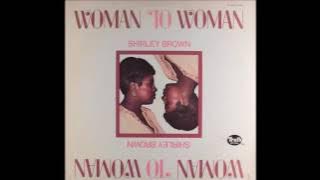 It Ain't No Fun - Shirley Brown