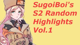 SugoiBoi's S2 Random Highlights Vol 1