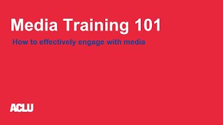 Media Training 101