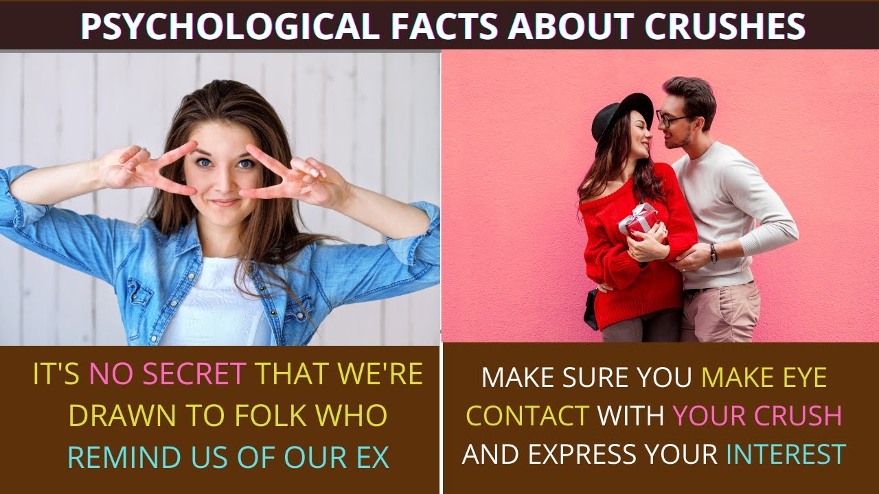 Psychological Facts About Crushes