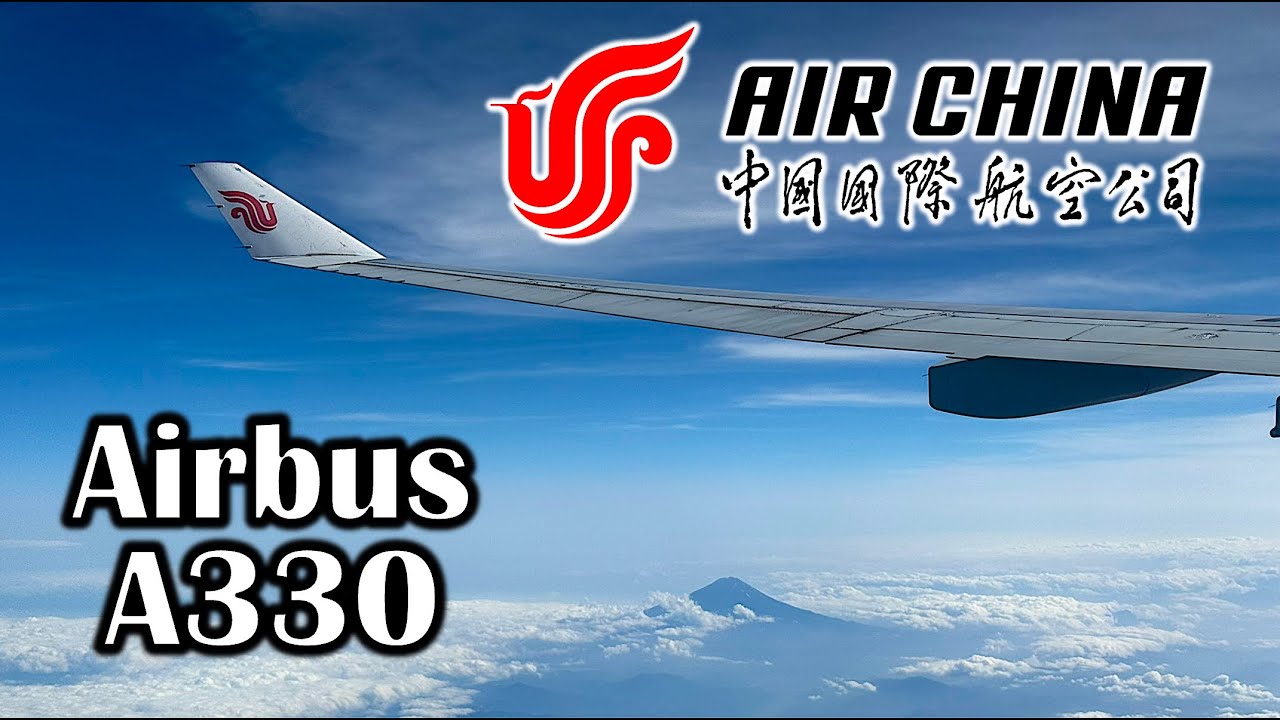 AIR CHINA Tokyo Narita - Beijing Capital | Airbus A330-300 | Economy Class | Flight Report