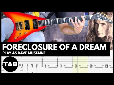 FORECLOSURE OF A DREAM - Dave Mustaine's Part