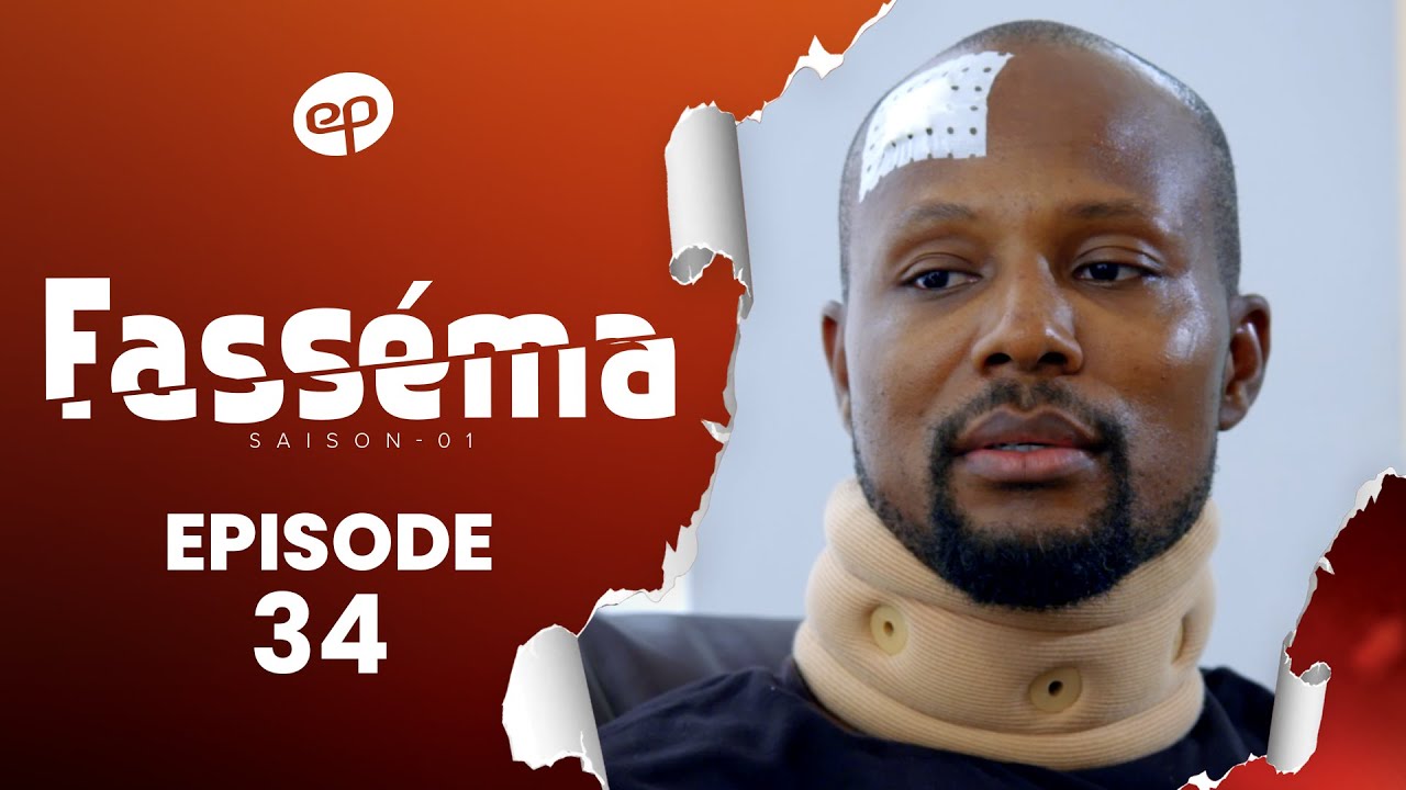 FASSÉMA - Saison 1 - Episode 34**VOSTFR**