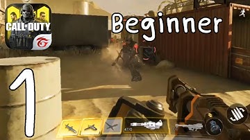 Call of Duty Mobile : Gameplay Walkthrough part 1 - Beginner [ IOS, Android ]