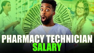 Pharmacy Technician Salary - How Much Can You Make?