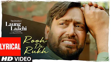 Rooh De Rukh: Laung Laachi (Lyrical) Prabh Gill, Ammy Virk, Neeru Bajwa | Latest Punjabi Movie