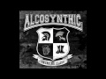 Alcosynthic - Drunking Class
