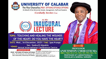 🎙️ LIVE NOW | 153RD INAUGURAL LECTURE – UNIVERSITY OF CALABAR