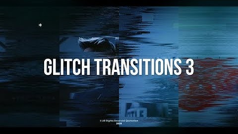 Glitch Transitions V3 After Effects Templates