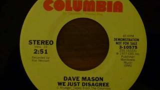 Dave Mason "We Just Disagree" 45rpm vinyl chords