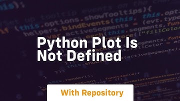 python plot is not defined