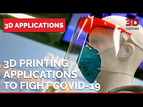 COVID-19: How 3D Printing is Helping the Fight