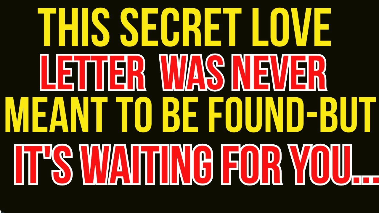 This Secret Love Letter Was Never Meant to Be Found—But It's Waiting for You