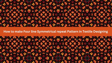 How to make Four line Symmetrical repeat Pattern in Textile Designing | Photoshop Classes