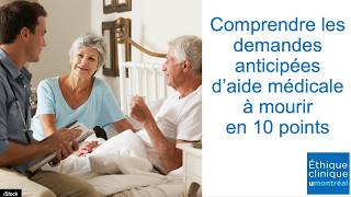Comprendre les demandes anticipées d'aide médicale à mourir au Québec en 10 points