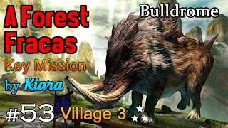 MHGU Chapter 53 Village 3 ★ A FOREST FRACAS Key Hunt Mission Bulldrome Gameplay