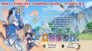 Genshin Impact Final Long-Range Sightlines : Day 3 Stage 5 & 6 Gameplay Guide | New 6.7 Event Ending
