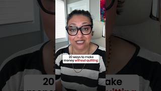 20 ways to make money without quitting