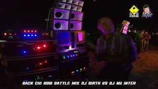 เพลงซาวด์ SOUND#692 - BACK CHI BOW BATTLE MIX (DJ BIRTH MON VS DJ NU INTER)