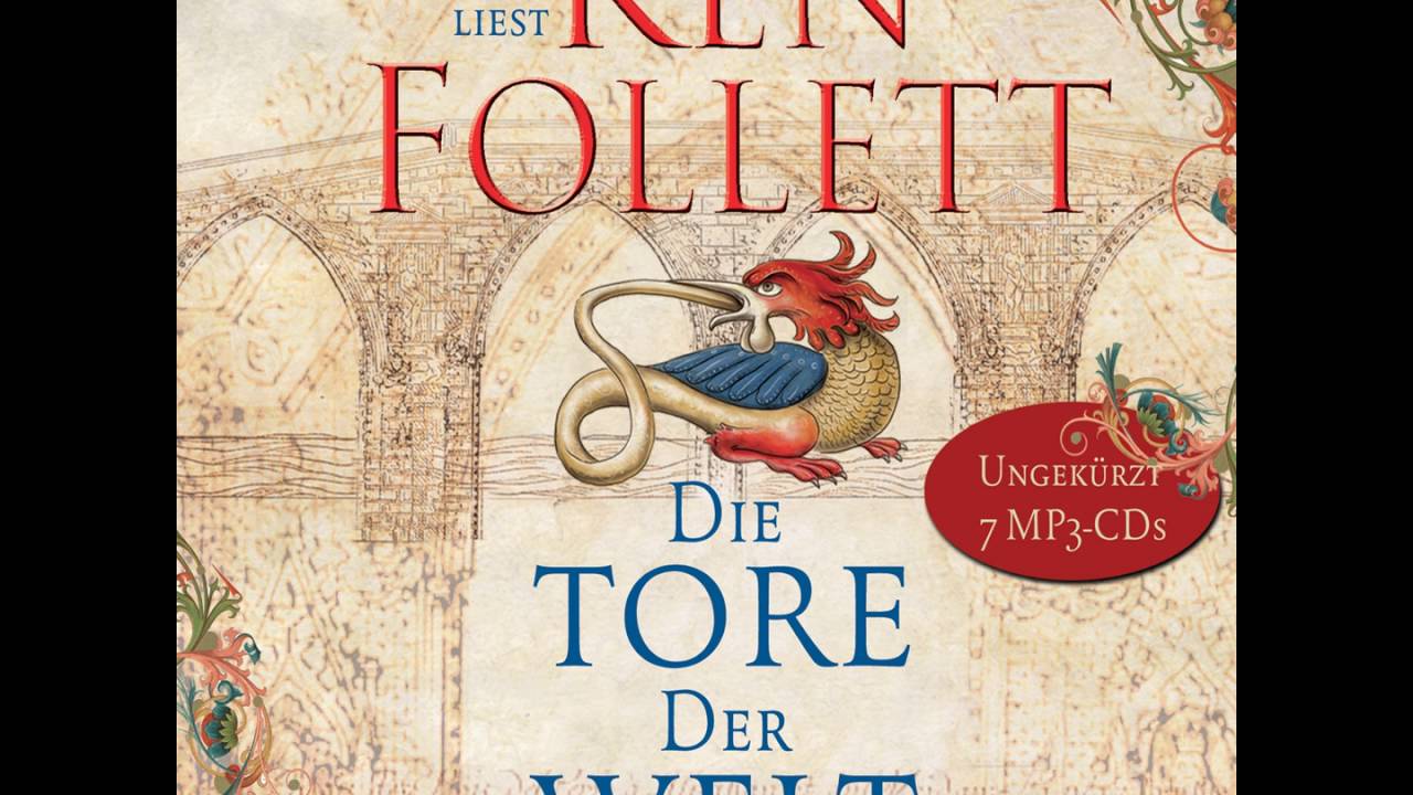 Die Tore Der Welt Von Ken Follett Bei Lovelybooks Historischer Roman