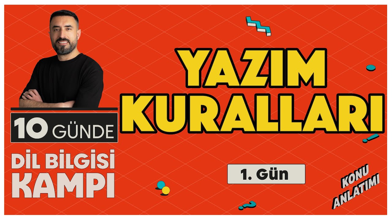 YAZIM KURALLARI | 10 Günde Dil Bilgisi Kampı 1. Gün | 2026 TYT – KPSS