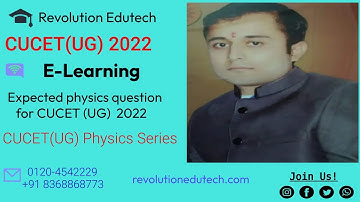 CUCET (UG) 2022 physics Free Crash Course by Ashvini Shukla
