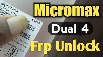 Micromax Dual 4 Frp Unlock | Micromax E4816 Frp Unlock | 👆Just One Click 💥💥💥