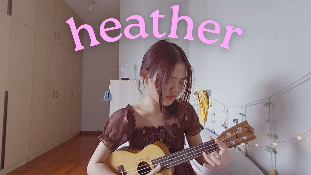 heather (ukulele cover) - conan gray