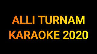 ALLI TURNAM 2020 - KARAOKE Resimi