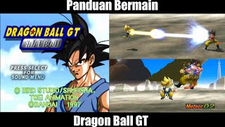 Tutorial Bermain Dragon Ball GT Final Bout PS1