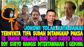 Download lagu TERNYATA TIFA SUDAH DITANGKAP..!! JOKOWI TETAP TOLAK DAMAI 😱 ROY SURYO NANGIS DITERTAWAKAN 1 GEDUNG